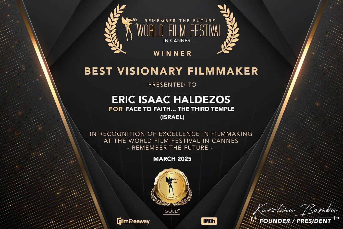 Best Visionary Filmmaker — World Film Festival, Cannes